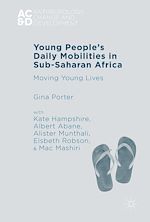 Télécharger le livre :  Young People's Daily Mobilities in Sub-Saharan Africa