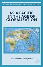 Télécharger le livre :  Asia Pacific in the Age of Globalization