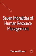 Télécharger le livre :  Seven Moralities of Human Resource Management