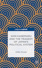 Download this eBook Shin Kanemaru and the Tragedy of Japan's Political System