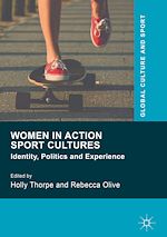 Télécharger le livre :  Women in Action Sport Cultures