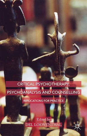 Téléchargez le livre :  Critical Psychotherapy, Psychoanalysis and Counselling