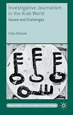 Télécharger le livre :  Investigative Journalism in the Arab World