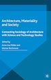 Télécharger le livre :  Architecture, Materiality and Society