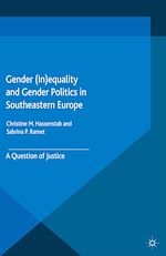 Télécharger le livre :  Gender (In)equality and Gender Politics in Southeastern Europe