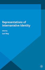 Télécharger le livre :  Representations of Internarrative Identity
