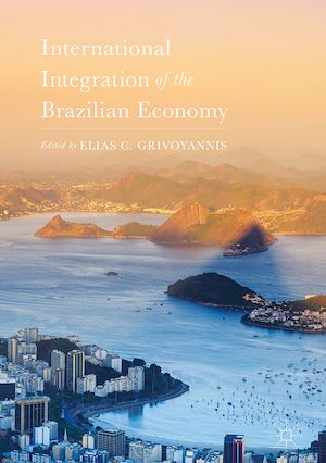 Téléchargez le livre :  International Integration of the Brazilian Economy