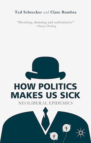 Téléchargez le livre :  How Politics Makes Us Sick