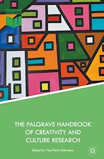 Télécharger le livre :  The Palgrave Handbook of Creativity and Culture Research