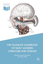 Télécharger le livre :  The Palgrave Handbook of Early Modern Literature and Science