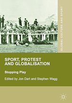 Télécharger le livre :  Sport, Protest and Globalisation