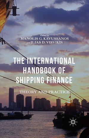 Téléchargez le livre :  The International Handbook of Shipping Finance