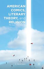 Télécharger le livre :  American Comics, Literary Theory, and Religion