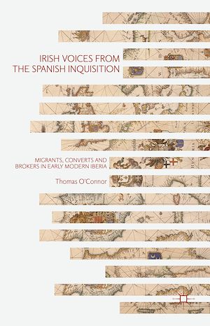 Téléchargez le livre :  Irish Voices from the Spanish Inquisition