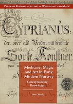 Télécharger le livre :  Medicine, Magic and Art in Early Modern Norway