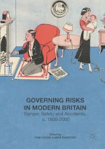 Télécharger le livre :  Governing Risks in Modern Britain