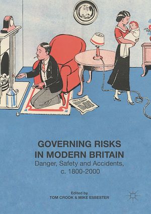 Téléchargez le livre :  Governing Risks in Modern Britain