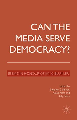 Téléchargez le livre :  Can the Media Serve Democracy?