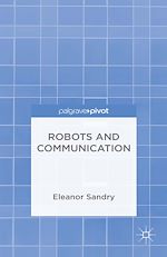 Télécharger le livre :  Robots and Communication