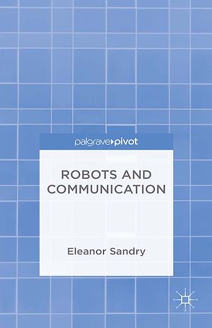 Téléchargez le livre :  Robots and Communication