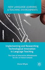 Télécharger le livre :  Implementing and Researching Technological Innovation in Language Teaching