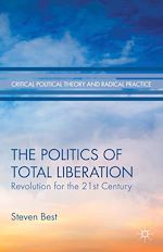 Télécharger le livre :  The Politics of Total Liberation