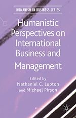 Télécharger le livre :  Humanistic Perspectives on International Business and Management