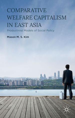 Téléchargez le livre :  Comparative Welfare Capitalism in East Asia