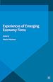 Télécharger le livre :  Experiences of Emerging Economy Firms