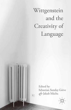 Téléchargez le livre :  Wittgenstein and the Creativity of Language