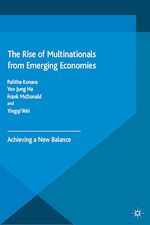 Télécharger le livre :  The Rise of Multinationals from Emerging Economies