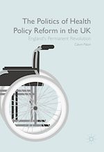 Télécharger le livre :  The Politics of Health Policy Reform in the UK