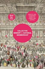 Télécharger le livre :  Collective Memory and National Membership