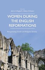 Télécharger le livre :  Women during the English Reformations