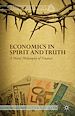 Télécharger le livre :  Economics in Spirit and Truth