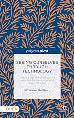Download this eBook Seeing Ourselves Through Technology