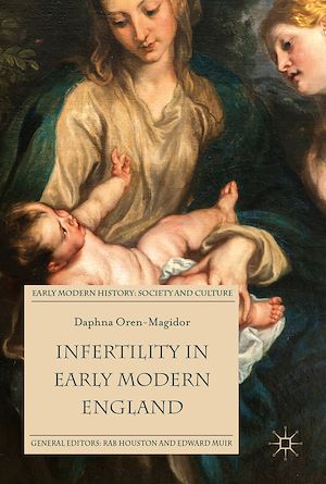 Téléchargez le livre :  Infertility in Early Modern England