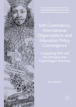 Télécharger le livre :  Soft Governance, International Organizations and Education Policy Convergence