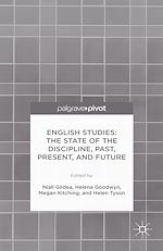 Télécharger le livre :  English Studies: The State of the Discipline, Past, Present, and Future