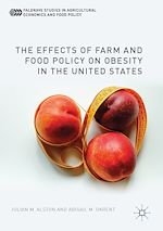 Télécharger le livre :  The Effects of Farm and Food Policy on Obesity in the United States