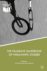 Télécharger le livre :  The Palgrave Handbook of Paralympic Studies