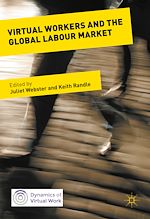 Télécharger le livre :  Virtual Workers and the Global Labour Market