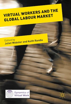 Téléchargez le livre :  Virtual Workers and the Global Labour Market