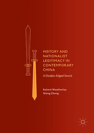Téléchargez le livre :  History and Nationalist Legitimacy in Contemporary China