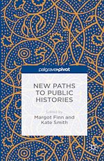 Download this eBook New Paths to Public Histories