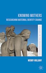 Télécharger le livre :  Knowing Mothers