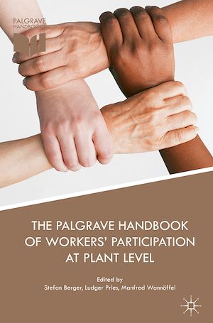 Téléchargez le livre :  The Palgrave Handbook of Workers' Participation at Plant Level