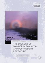 Télécharger le livre :  The Ecology of Wonder in Romantic and Postmodern Literature