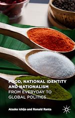 Télécharger le livre :  Food, National Identity and Nationalism