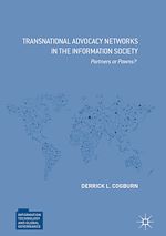 Télécharger le livre :  Transnational Advocacy Networks in the Information Society